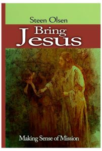Cover of Steen Olsen's book Bring Jesus